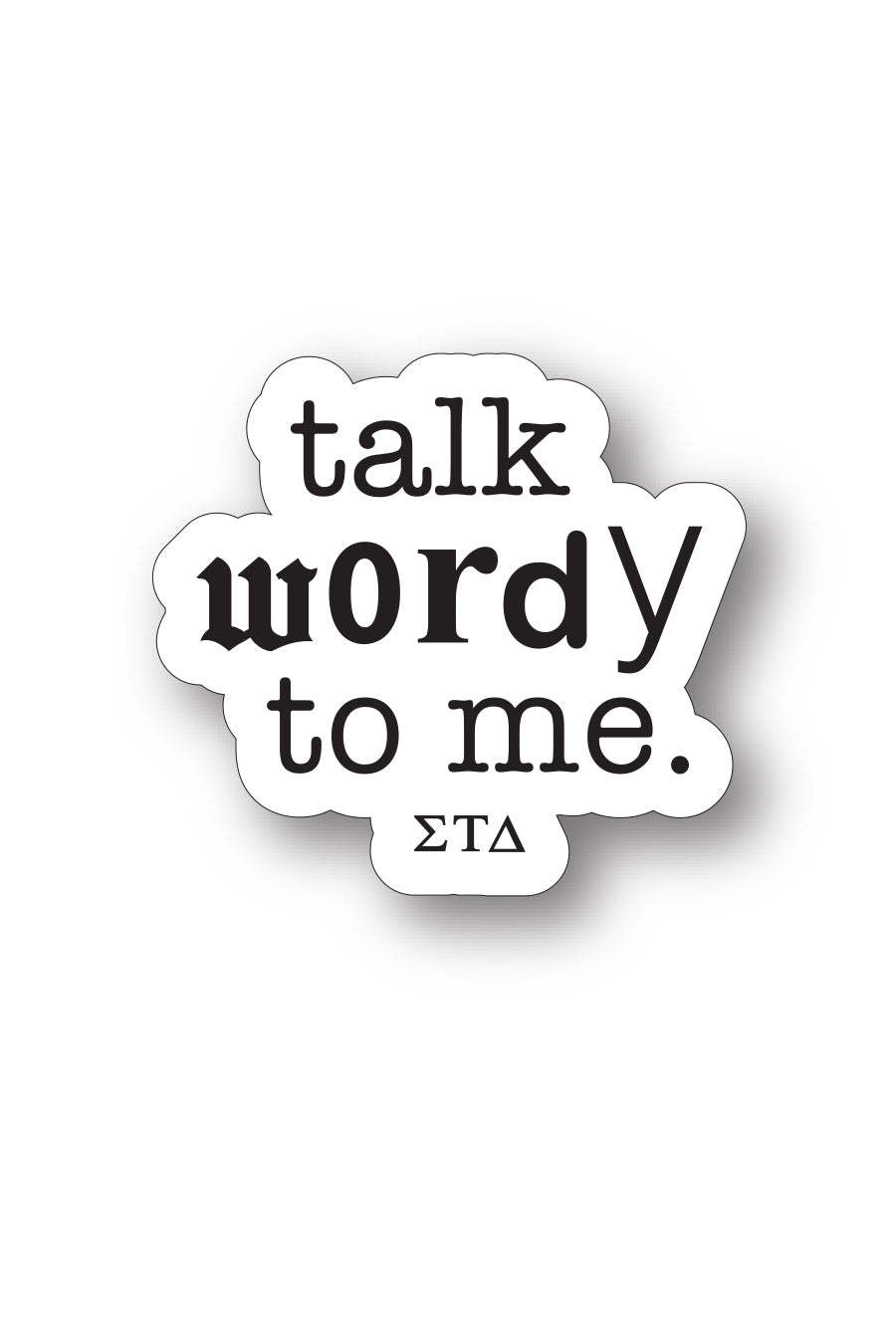 Talk Wordy Sticker