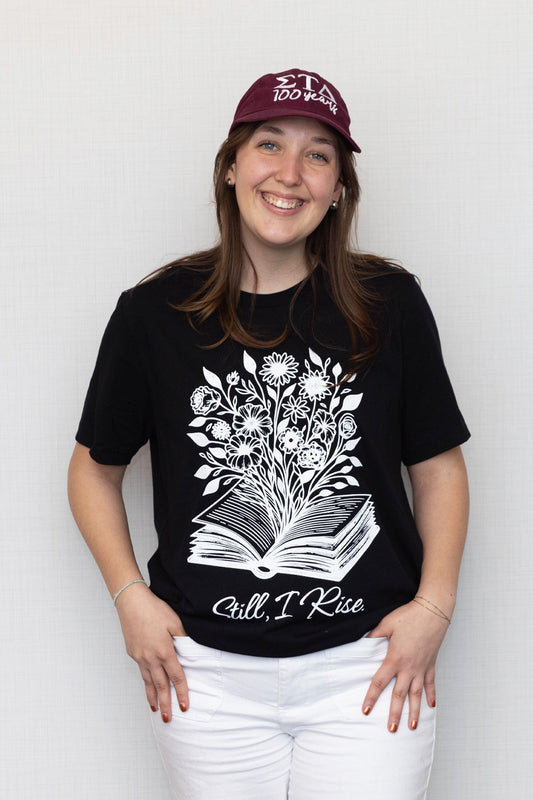 Still, I Rise Tee